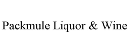 Mark drawing for PACKMULE LIQUOR & WINE
