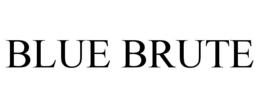 Mark drawing for BLUE BRUTE