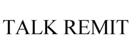 Mark drawing for TALK REMIT