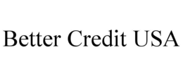Mark drawing for BETTER CREDIT USA