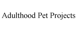 Mark drawing for ADULTHOOD PET PROJECTS