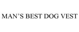 Mark drawing for MAN’S BEST DOG VEST