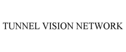 Mark drawing for TUNNEL VISION NETWORK