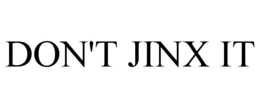 Mark drawing for DON'T JINX IT