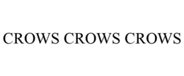 Mark drawing for CROWS CROWS CROWS