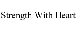 Mark drawing for STRENGTH WITH HEART