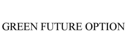 Mark drawing for GREEN FUTURE OPTION