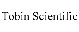 Mark drawing for TOBIN SCIENTIFIC