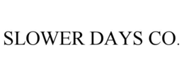 Mark drawing for SLOWER DAYS CO.