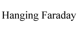 Mark drawing for HANGING FARADAY