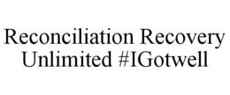 Mark drawing for RECONCILIATION RECOVERY UNLIMITED #IGOTWELL