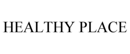 Mark drawing for HEALTHY PLACE