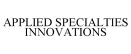 Mark drawing for APPLIED SPECIALTIES INNOVATIONS