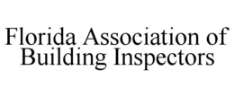 Mark drawing for FLORIDA ASSOCIATION OF BUILDING INSPECTORS