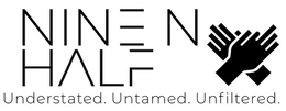 Mark drawing for NINE N HALF UNDERSTATED. UNTAMED. UNFILTERED.
