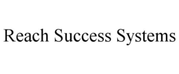 Mark drawing for REACH SUCCESS SYSTEMS