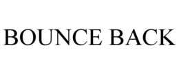 Mark drawing for BOUNCE BACK