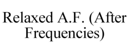 Mark drawing for RELAXED A.F. (AFTER FREQUENCIES)