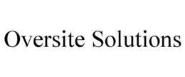 Mark drawing for OVERSITE SOLUTIONS