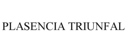 Mark drawing for PLASENCIA TRIUNFAL