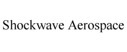 Mark drawing for SHOCKWAVE AEROSPACE