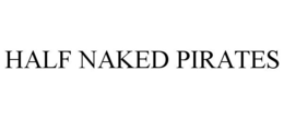 Mark drawing for HALF NAKED PIRATES