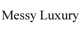 Mark drawing for MESSY LUXURY