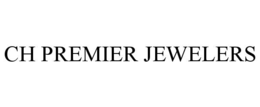 Mark drawing for CH PREMIER JEWELERS
