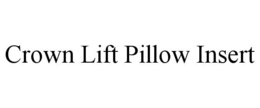 Mark drawing for CROWN LIFT PILLOW INSERT