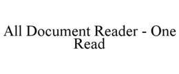 Mark drawing for ALL DOCUMENT READER - ONE READ