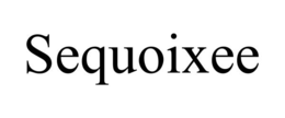 Mark drawing for SEQUOIXEE
