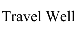 Mark drawing for TRAVEL WELL