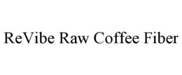 Mark drawing for REVIBE RAW COFFEE FIBER