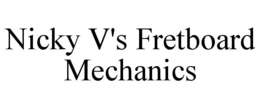 Mark drawing for NICKY V'S FRETBOARD MECHANICS