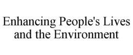 Mark drawing for ENHANCING PEOPLE'S LIVES AND THE ENVIRONMENT