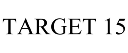 Mark drawing for TARGET 15