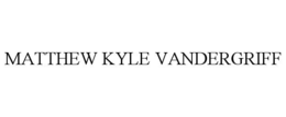 Mark drawing for MATTHEW KYLE VANDERGRIFF
