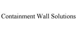 Mark drawing for CONTAINMENT WALL SOLUTIONS