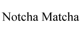 Mark drawing for NOTCHA MATCHA