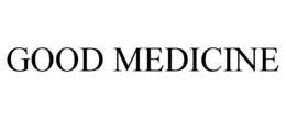Mark drawing for GOOD MEDICINE
