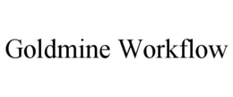 Mark drawing for GOLDMINE WORKFLOW