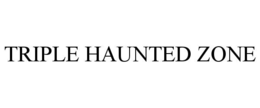 Mark drawing for TRIPLE HAUNTED ZONE