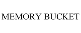 Mark drawing for MEMORY BUCKET