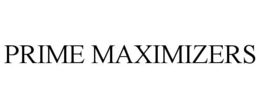 Mark drawing for PRIME MAXIMIZERS