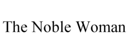 Mark drawing for THE NOBLE WOMAN