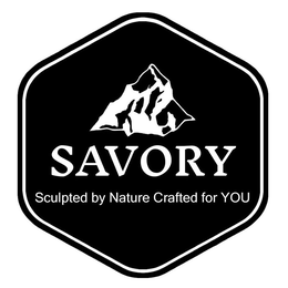 Mark drawing for SAVORY SCULPTED BY NATURE CRAFTED FOR YOU