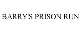 Mark drawing for BARRY'S PRISON RUN