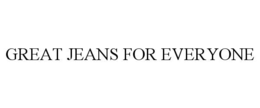 Mark drawing for GREAT JEANS FOR EVERYONE