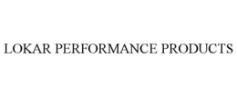 Mark drawing for LOKAR PERFORMANCE PRODUCTS