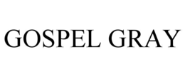 Mark drawing for GOSPEL GRAY